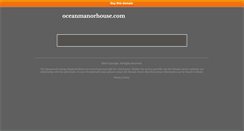 Desktop Screenshot of oceanmanorhouse.com